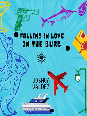 cover image of Falling In Love In the Burg